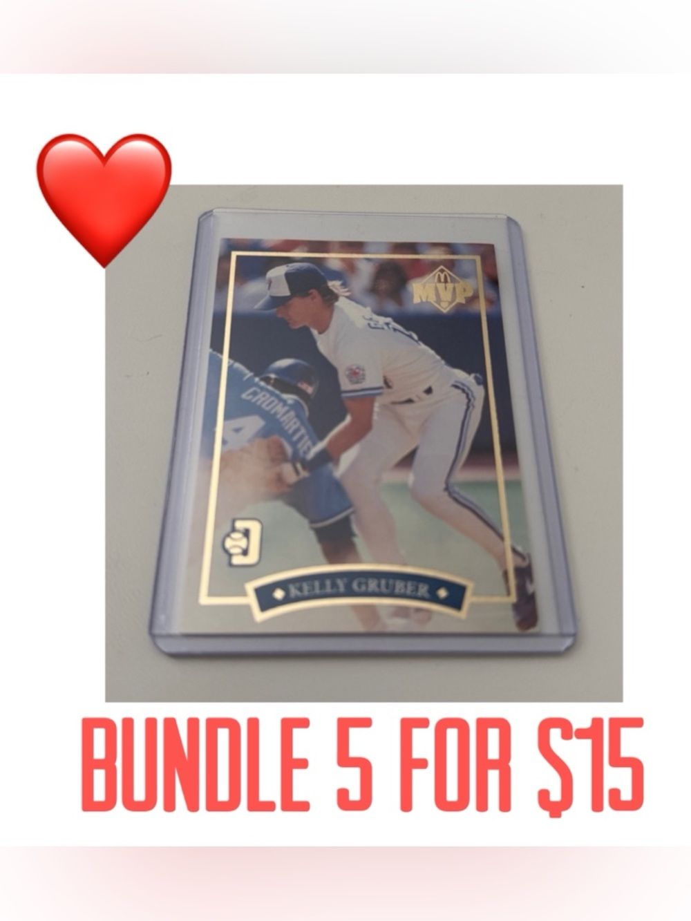 ❤️5 for $15❤️ 1992 Donruss McDonald’s MVP Blue Jays Kelly Gruber Trading Card #3